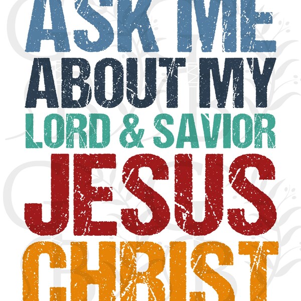 Ask Me About My Jesus - Etsy