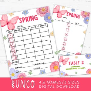 May include: Printable Bunco game sheets with a spring theme, featuring pink butterflies and floral accents. The word "SPRING" is in pink. The game sheets have spaces for names, game scores, and totals. A smaller card reads "TABLE 2".