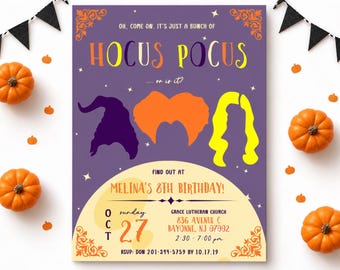 May include: A purple rectangular invitation card featuring the text OH, COME ON, IT'S JUST A BUNCH OF HOCUS POCUS... or is it? with silhouettes of three hairstyles in purple, orange, and yellow, plus event details for Melina's 8th birthday.