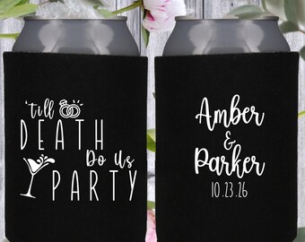 Till Death Do Us Party Wedding Can Coolers-Personalized Wedding Favors-Can Coolers