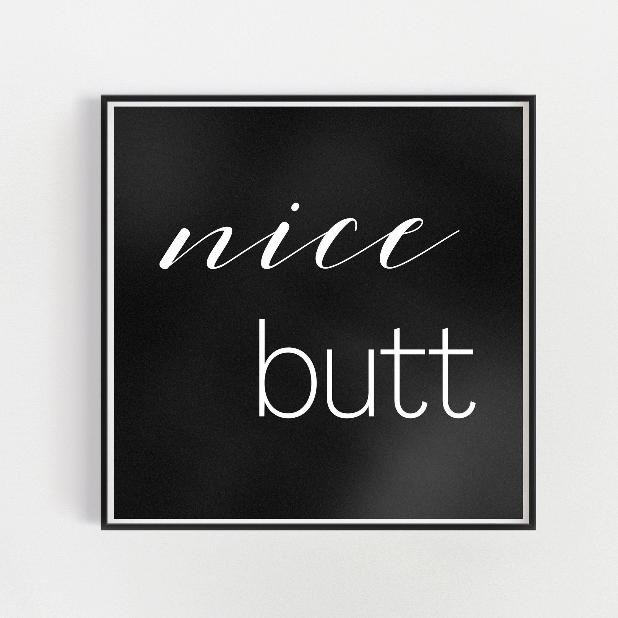 Nice Butt Bathroom Sign, Bathroom Sign, Bathroom Printable, Funny ...