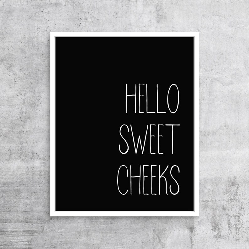 Hello Sweet Cheeks Printable Art Nursery Decor Bathroom - Etsy
