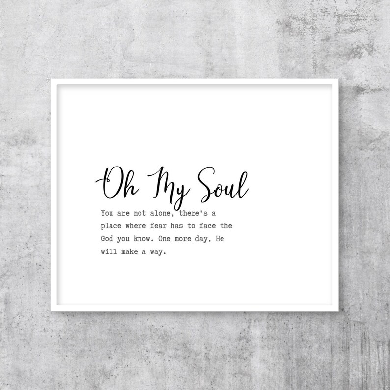 Oh My Soul Lyrics Print Casting Crowns Faith Based Art - Etsy