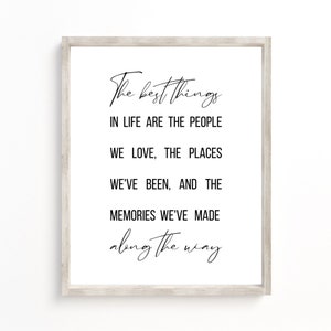 The best things in life sign, Inspirational quote, Positive quotes, Gift for family, Living Room Sign, Motivational Signs, Farmhouse sign