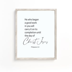 Philipper 1:6 Er, der ein gutes Werk begann BibelVers Wand Kunst Druck Schrift druckbare christliche Kinderzimmer Druck Christus Jesus
