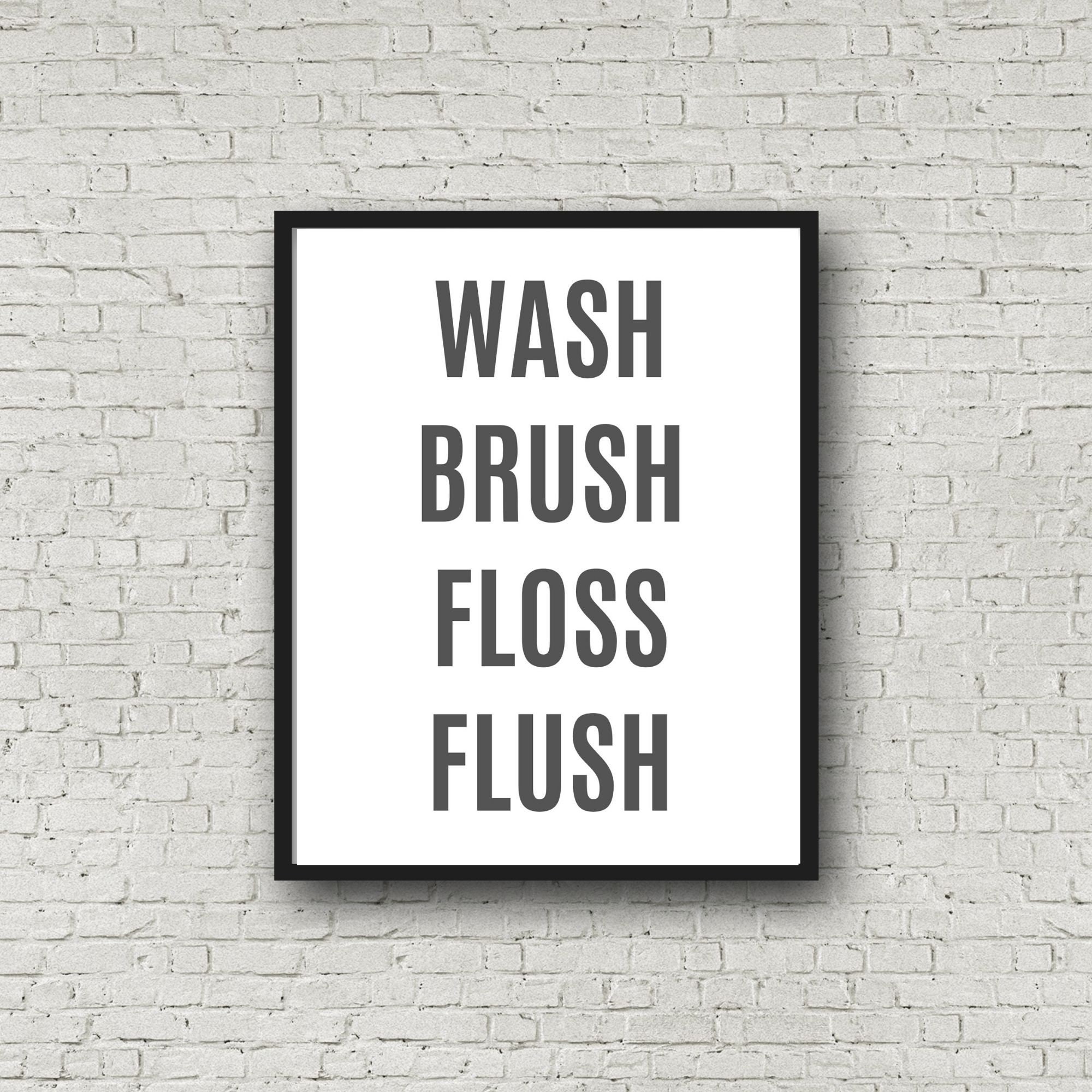 Wash Brush Floss Flush Printable, Bathroom Wall Art, Toilet Poster ...