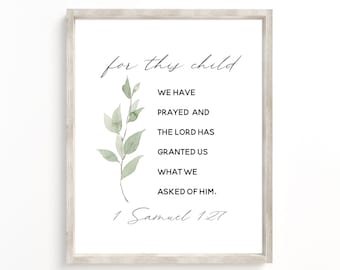 For This Child I Have Prayed, 1 Samuel 1:27, Scripture Nursery Decor, Nursery Wall decor, Baby Decor, Christian Baby Boy Girl Nursery sign