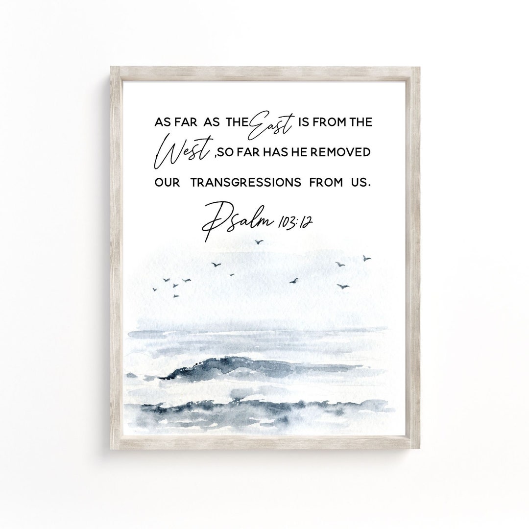 Psalm 103:12 as Far as the East is From the West Baptism Gift Christian ...