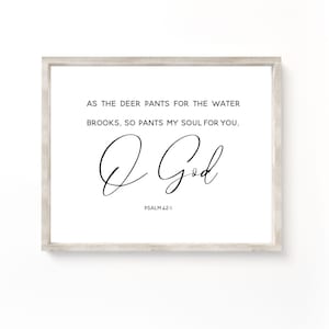 As The Deer Pants, Salmo 42:1, Christian Gift Bibbia Versetto Wall Art Scrittura stampabile Stampa scaricabile Christian Gift Christian Farmhouse