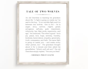 Tale of Two Wolves Print: Cherokee Legend, Inspirational Quote (Digital Download)