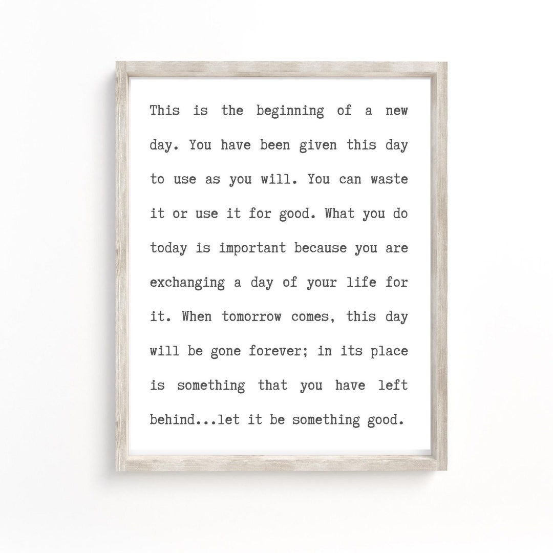 This is the Beginning of A New Day, Inspirational Quote, Modern Wall