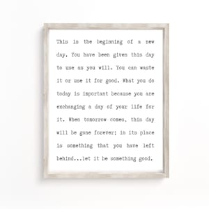 This Is The Beginning Of A New Day, Inspirational Quote, Modern Wall Art, New Beginnings, Printable Art, Home Decor Signs, Living room art