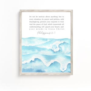 Philippians 4:6-7  Do Not Be Anxious About Anything, Bible Verse Printable Wall Art, Scripture Print, Peace Quote, Beachouse Wall Art