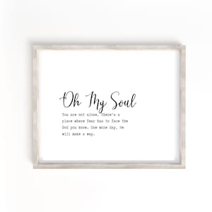 Oh My Soul lyrics print, Casting Crowns, Faith based art, Christian song print, Worship lyrics, Spiritual art work , Religious art work