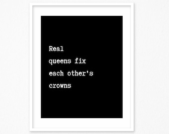 Queen Empowerment Art Print, Girl Boss Quote (Digital Download)