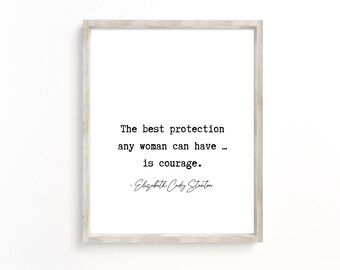 Elizabeth Cady Stanton Quote Print: Women's Rights Art (Digital Download)