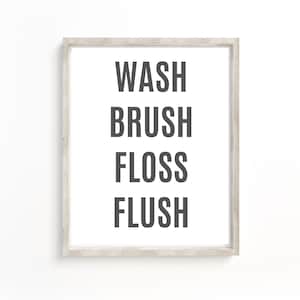 Wash Brush Floss Flush Printable, Bathroom Wall Art, Toilet Poster ...
