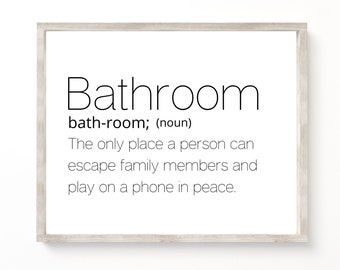 Bathroom Definition sign, Funny Bathroom Art, Bathroom Wall Decor, Home Wall Art, Typography Print, Toilet Art, Funny Bathroom Print