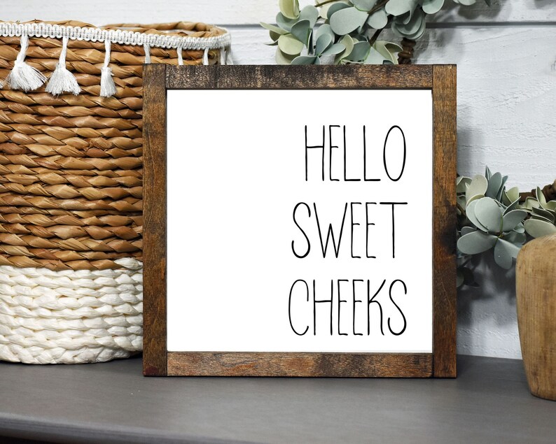 Hello Sweet Cheeks Printable Art, Nursery Decor, Bathroom Quote ...