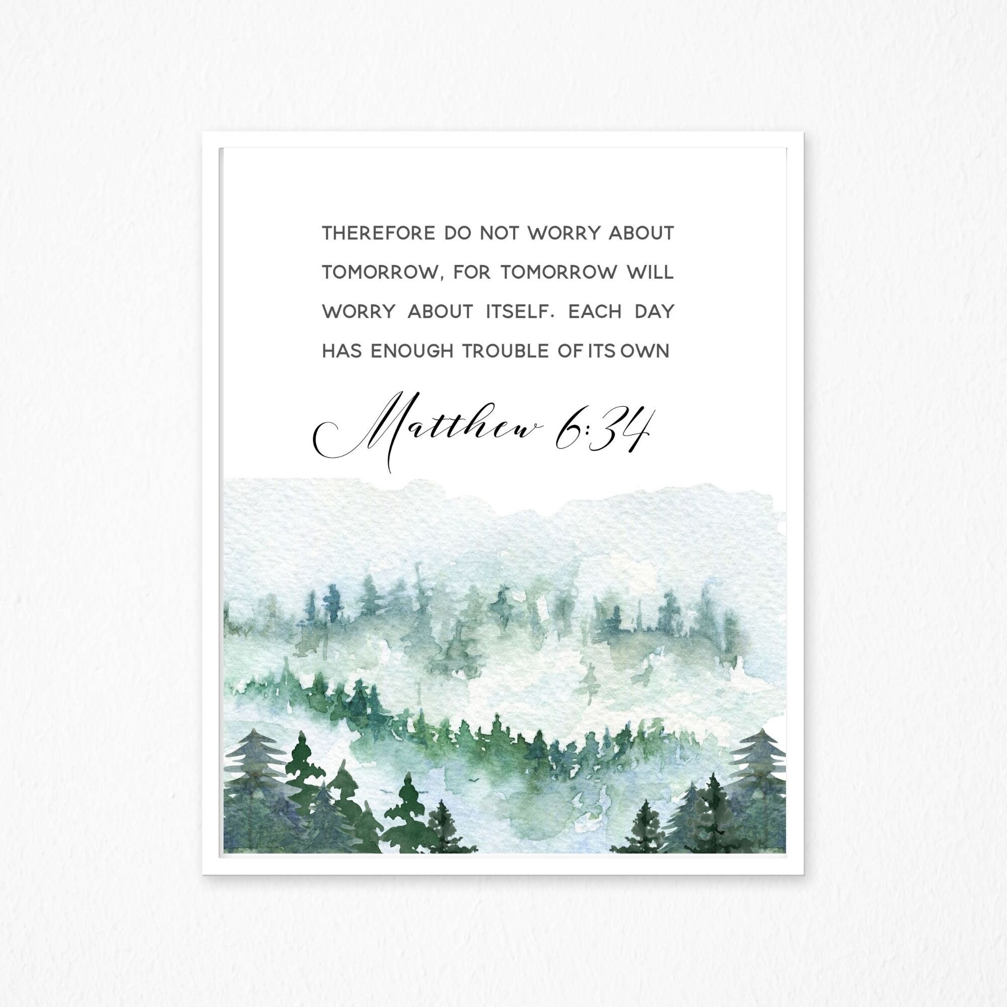 Matthew 6:34 Do Not Worry About Tomorrow Bible Verse Wall Art Print ...
