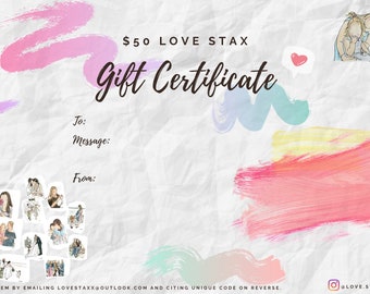 Love Stax Gift Certificate - 50