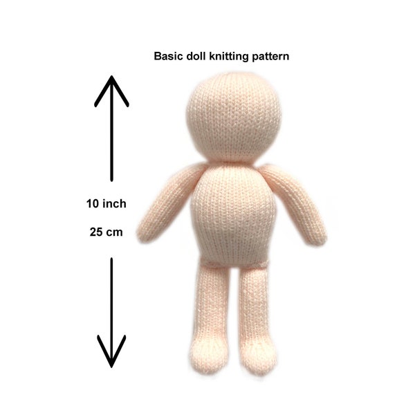 Basic Doll Knitting Pattern 25cm (10 inch) Doll Body Base Worked Flat