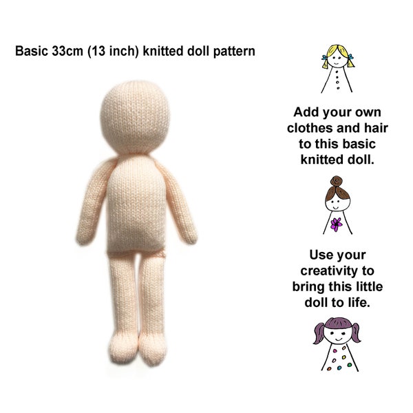 Basic Doll Knitting Pattern 33cm (13 inch) Doll Body Base Worked Flat on Two Needles