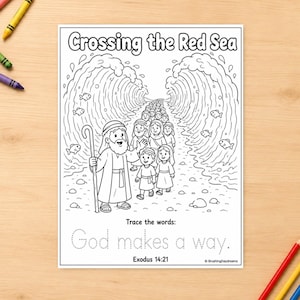 Könnte beinhalten: Eine schwarz-weiße Malvorlage mit dem Titel Crossing the Red Sea, die eine bärtige Figur mit einem Stab zeigt, die eine Gruppe von Menschen durch geteiltes Wasser führt. Der Text lautet Trace the words: God makes a way. Exodus 14:21.