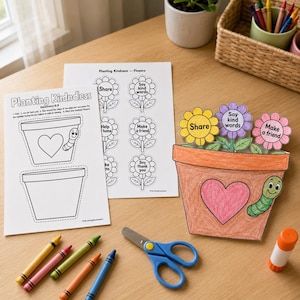 May include: A paper craft project featuring a coloured-in orange flower pot with a pink heart and green worm, containing three paper flowers labelled Share, Say kind words, and Make a friend, alongside two activity sheets and crayons.