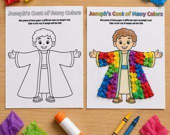 May include: Two activity sheets titled Joseph's Coat of Many Colours. One sheet is a black and white line drawing of a person in a robe. The other sheet shows the same drawing coloured with brown skin and a coat decorated with colourful tissue paper.