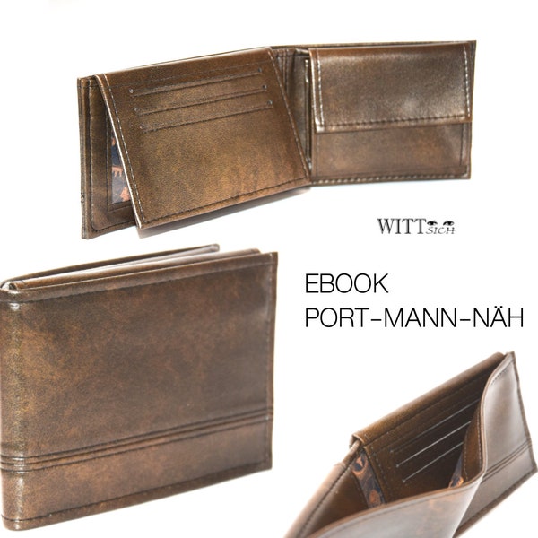 eBook PORT MANN NÄH, Man Wallet, Sewing Pattern, sewing instructions, pattern in German, video on YouTube Digital Download