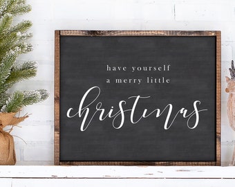 Have Yourself A Merry Little Christmas Sign-Christmas Print-Farmhouse Christmas Sign-Merry Little Christmas Mantle Sign-Chalkboard Green