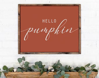Hello Pumpkin Sign-Hello Pumpkin Printable-Orange Pumpkin Print-Fall Print-Fall Sign-Autumn Sign-Farmhouse Fall Sign-Fall Wall Decor-Pumpkin