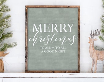 Merry Christmas To All And To All A Good Night Sign-Christmas Sign-Print-Chalkboard Christmas Print-Green Chalkboard-Farmhouse Christmas