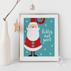 Better Not Pout-Better Not Pout Print-Santa Printable-Weihnachtsmann Print-Blaue Weihnachten-Süße Weihnachten Printable-Better Not Pout Santa Print