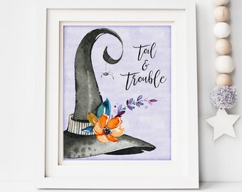 Toil and Trouble Print-Witch Print-Witches Hat Print-Halloween Print-Halloween Printable-Happy Halloween Print-Double Toil-Instant Download