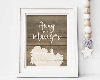 Away in a Manger-Away in a Manger Printable-Away in a Manger Sign-Baby Jesus Printable-Farmhouse Christmas Print-Rustic Wood Manger Sign