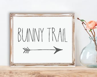 Bunny Trail Print-Rae Dunn Inspired Easter Print-Easter Printable-Farmhouse Easter Print-Rae Dunn Easter Sign-Bunny Trail Sign-Easter Wall