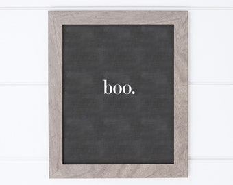 Boo Print-Boo.-Halloween Print-Halloween Printable-Halloween Chalkboard-Boo Chalkboard-Funny Halloween Printable-Fall Print-Instant Download