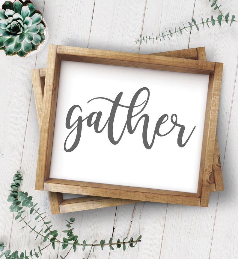 Gather Printable-gather Print-gather Sign-farmhouse | Etsy