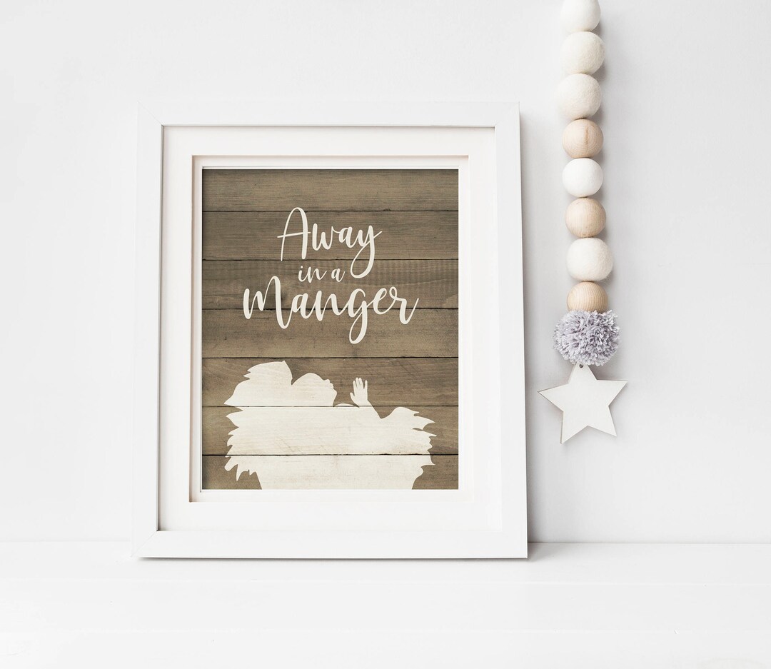 Away in a Manger-away in a Manger Printable-away in a Manger Sign-baby ...