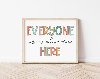 Everyone Is Welcome Here School Counselor Wall Art Therapy Office Decor All Are Welcome Equality Diversity Inclusion Poster Safe Space Sign