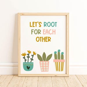 Let's Root For Each Other Print, Playroom Wall Art, Classroom Poster, Homeschool Decor, Motivational Inclusive Class, Boho Classroom Decor