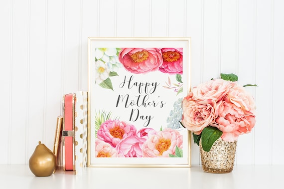 Happy Mother's Day Print-Mother's Day Print-Mother's Day Floral Print-Watercolor Peonies Print-Mom's Day-Instant Download-Wall Art Decor