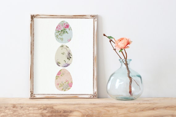 Easter Egg Printable-Floral Easter Eggs-Floral Eggs Print-Farmhouse Easter Print-Easter Printable-Easter Print-Easter Wall Decor-Shabby Chic