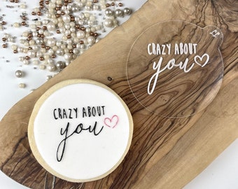 Crazy About You Cookie Embosser, Valentines Cookie Cutter, Love Cookie Cutter, Fondant Icing Stamp, Love Heart Cookie Embosser