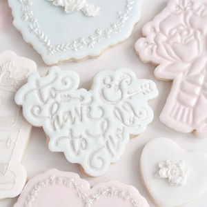 To Have and To Hold Cookie Cutter, Wedding Cookie Embosser, Floral Cookie Stamp, Mr and Mrs Cookie Cutter, Wedding Cookie Stamp