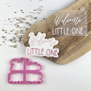 Welcome Little One Cookie Cutter und Prägung, Baby Shower Cookie Prägung, Cookie Cutter, Gender Reveal Cookie Stempel, Icing Stempel