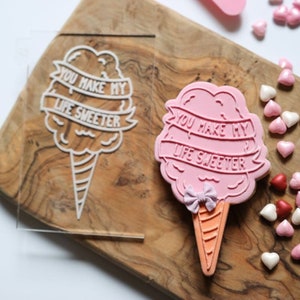 You Make My Life Sweeter Valentine&#39;s Cookie Cutter and Embosser, Valentines Cookie Cutter, Fondant Embosser, Love Cookie Cutter