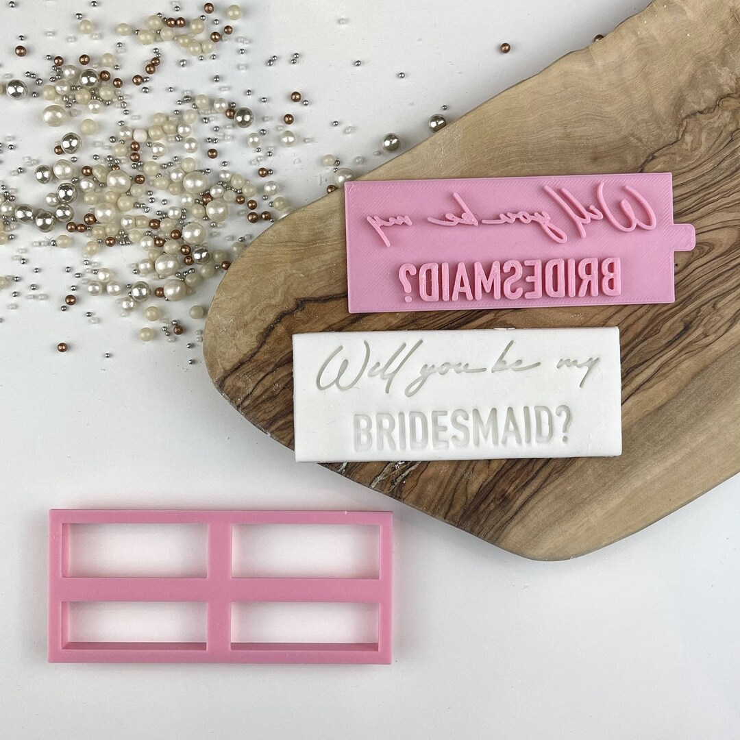 Soho Cookies Will You Be My Bridesmaid Cookie Cutter and Stamp, Bridal